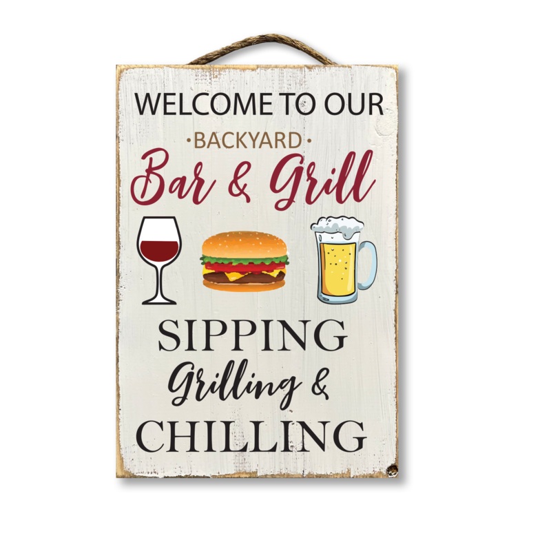 Welcome To Our Backyard Bar And Grill…